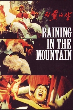 Raining in the Mountain